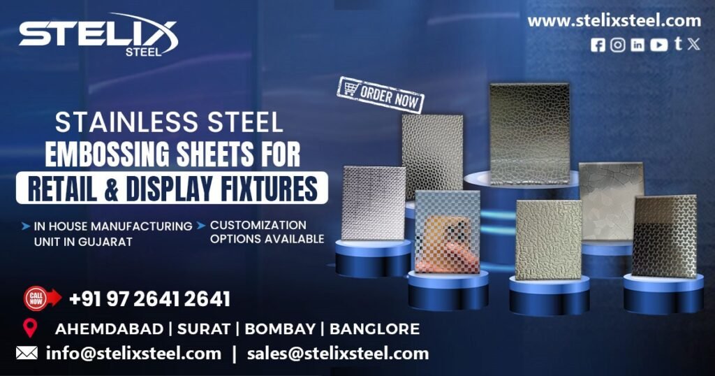 Stainless Steel Embossing Sheet for Retail and Display Fixtures in Kolkata